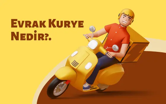 Evrak Kurye Nedir?